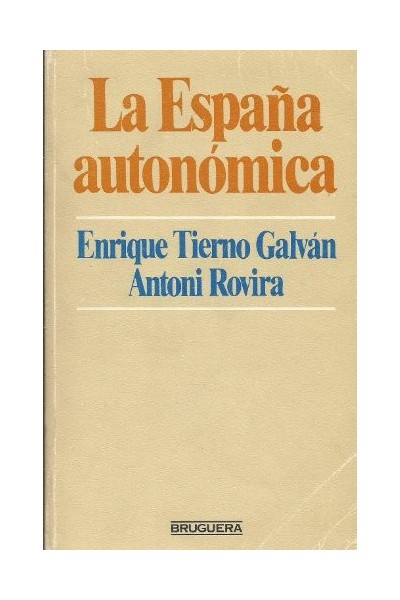 La España autonómica